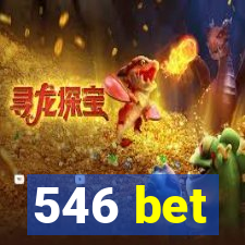 546 bet